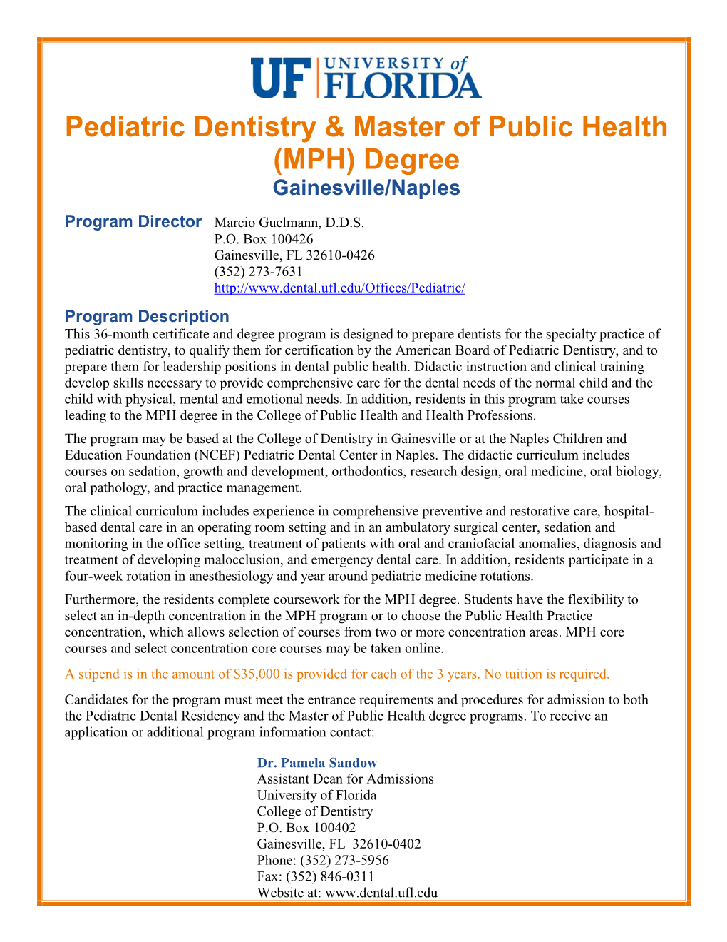 Pediatric Dentistry & Master of Public Health (MPH)