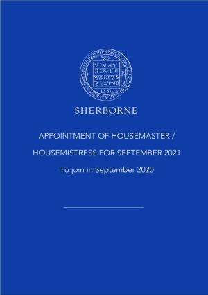 APPOINTMENT of HOUSEMASTER / HOUSEMISTRESS for SEPTEMBER 2021 to Join in September 2020