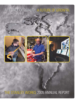 The Stanley Works 2005 Annual Report