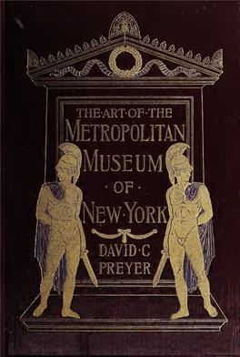 The Art of the Metropolitan Museum of New York