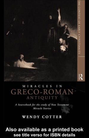 Miracles in Greco-Roman Antiquity: a Sourcebook/Wendy Cotter