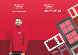 Safestyle UK Plc Annual Report & Accounts 2019 Safestyle UK Plc