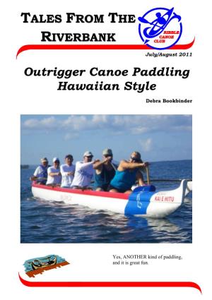 Outrigger Canoe Paddling Hawaiian Style