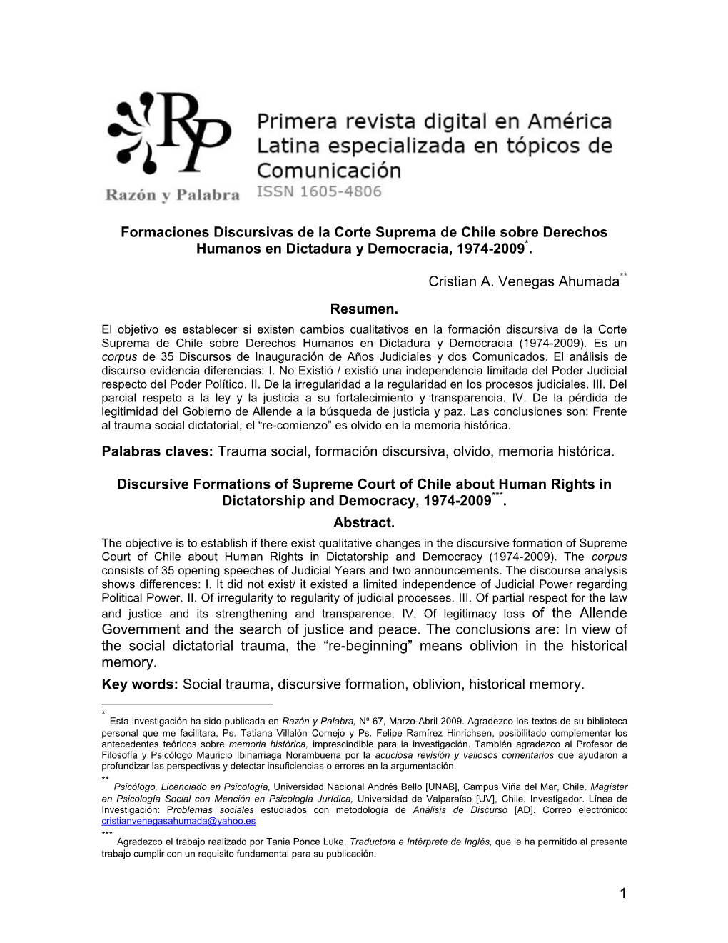 Formaciones Discursivas De La Corte Suprema De Chile Sobre Derechos Humanos En Dictadura Y Democracia, 1974-2009*