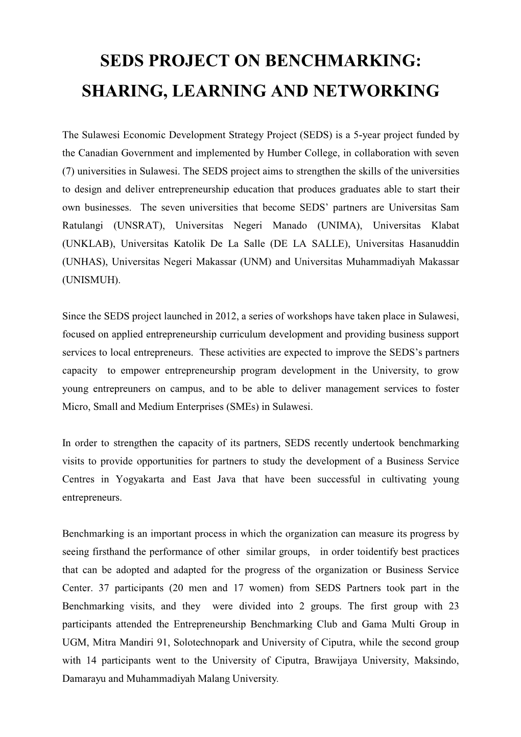 Seds Project on Benchmarking: Sharing, Learning and Networking