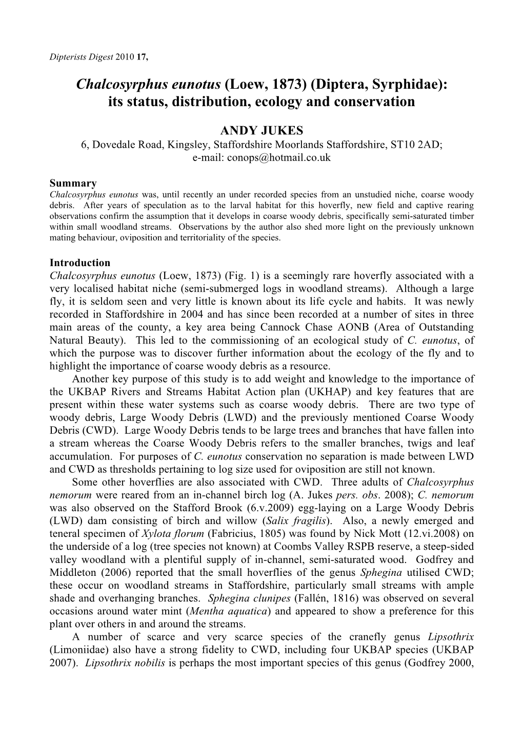 Chalcosyrphus Eunotus (Loew, 1873) (Diptera, Syrphidae): Its Status, Distribution, Ecology and Conservation