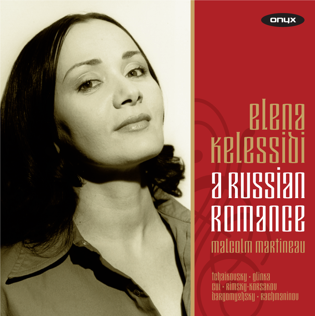 Elena Kelessidi a Russian Romance