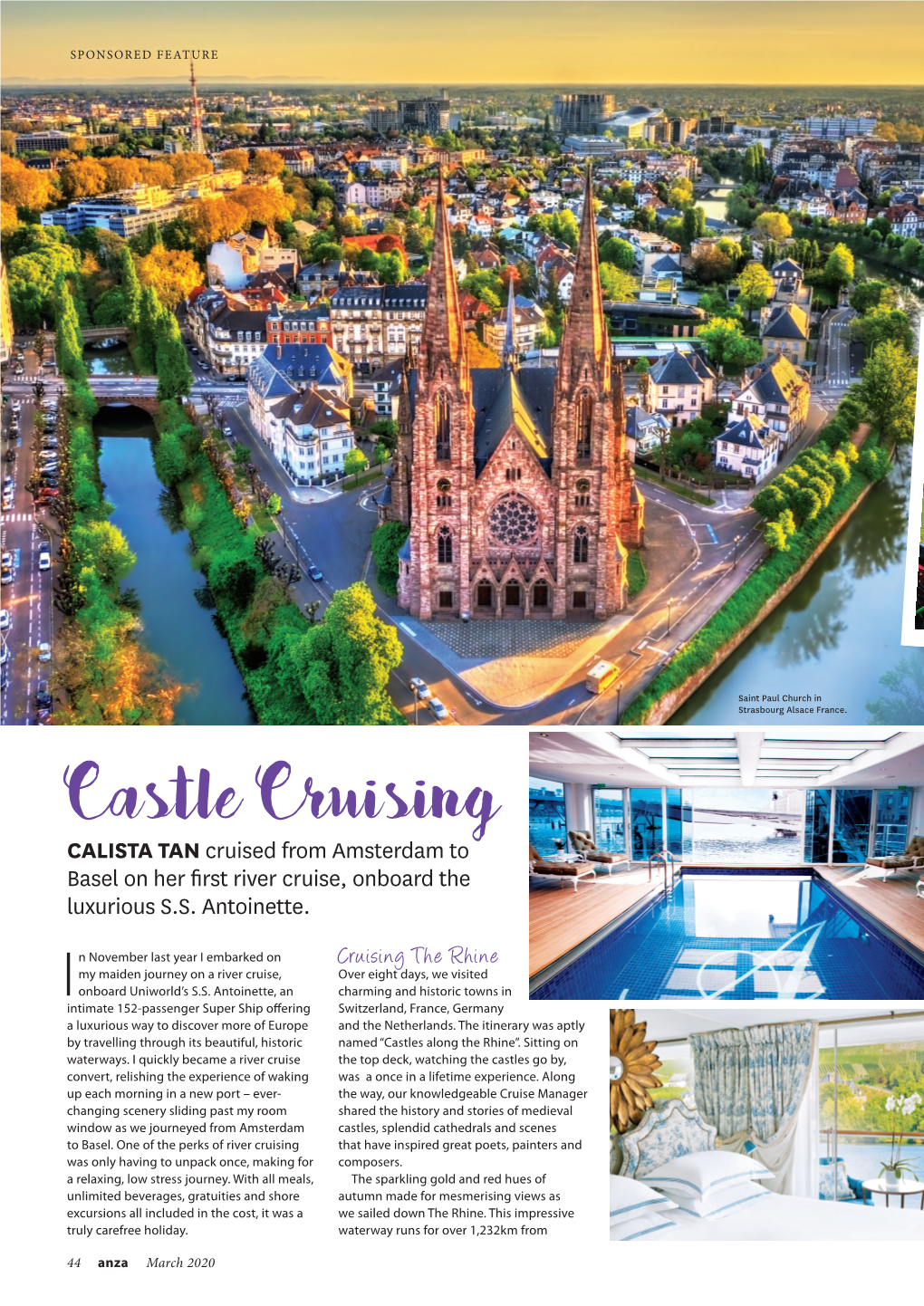 CALISTA TAN Cruised from Amsterdam to Basel on Her First River Cruise, Onboard the Luxurious S.S. Antoinette. Cruising the Rhine