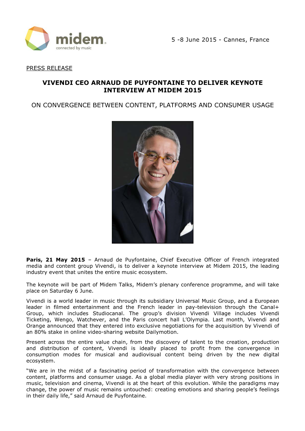 Vivendi Ceo Arnaud De Puyfontaine to Deliver Keynote Interview at Midem 2015