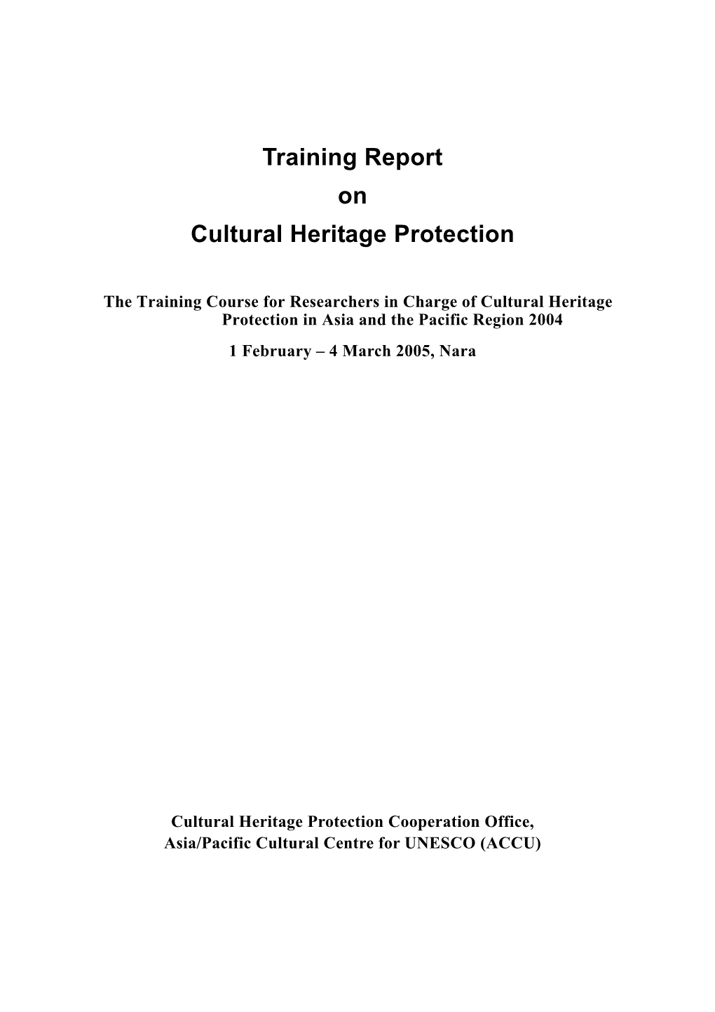 Training Report on Cultural Heritage Protection