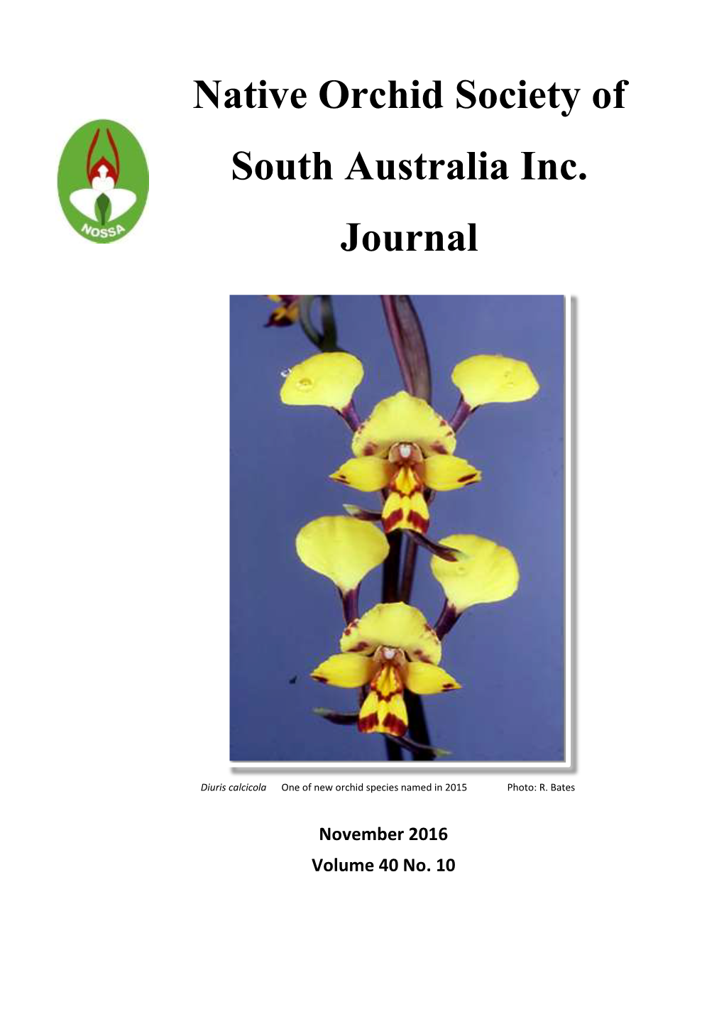 Native Orchid Society of South Australia Journal November 2016