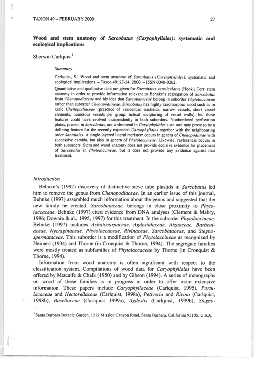 Wood and Stem Anatomy of Sarcobatus (Caryophyllales): Systematic and Ecological Implications