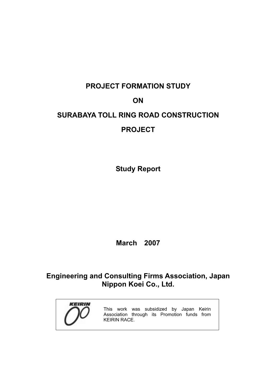 Project Formation Study on Surabaya Toll Ring Road