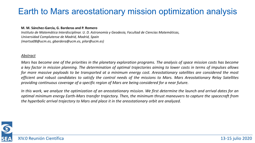 Earth to Mars Areostationary Mission Optimization Analysis