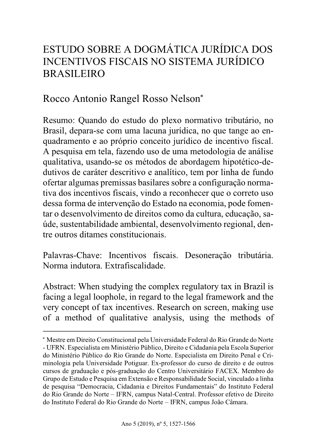 Estudo Sobre a Dogmática Jurídica Dos Incentivos Fiscais No Sistema Jurídico Brasileiro