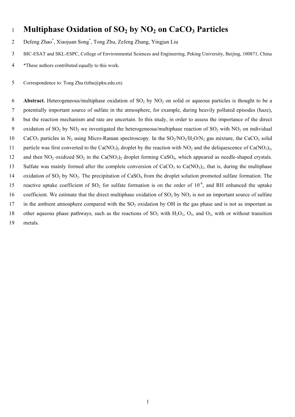 Multiphase Oxidation of SO2 by NO2 on Caco3 Particles 2 Defeng Zhao*, Xiaojuan Song*, Tong Zhu, Zefeng Zhang, Yingjun Liu