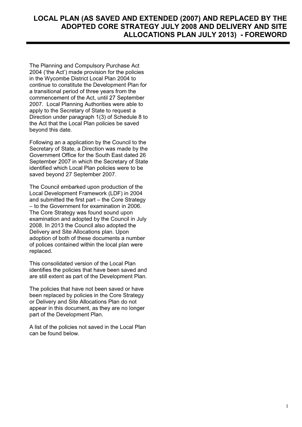 Local Plan (As Saved and Extended (2007) and Replaced by the Adopted Core Strategy July 2008 and Delivery and Site Allocations Plan July 2013) - Foreword