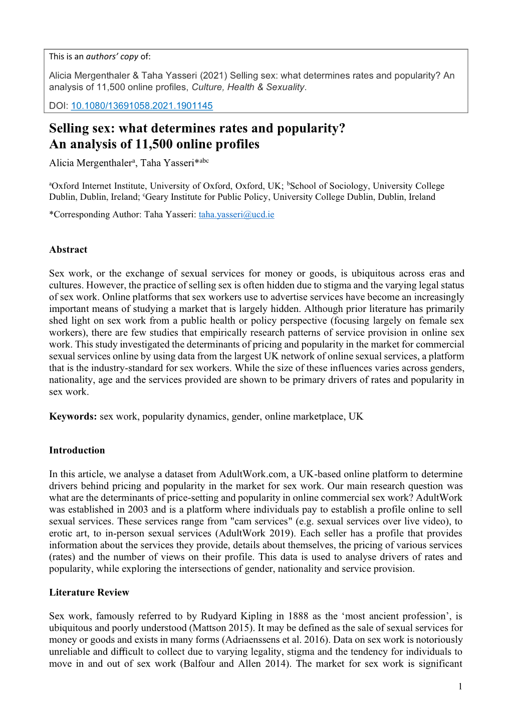 Selling Sex: What Determines Rates and Popularity? an Analysis of 11,500 Online Profiles, Culture, Health & Sexuality