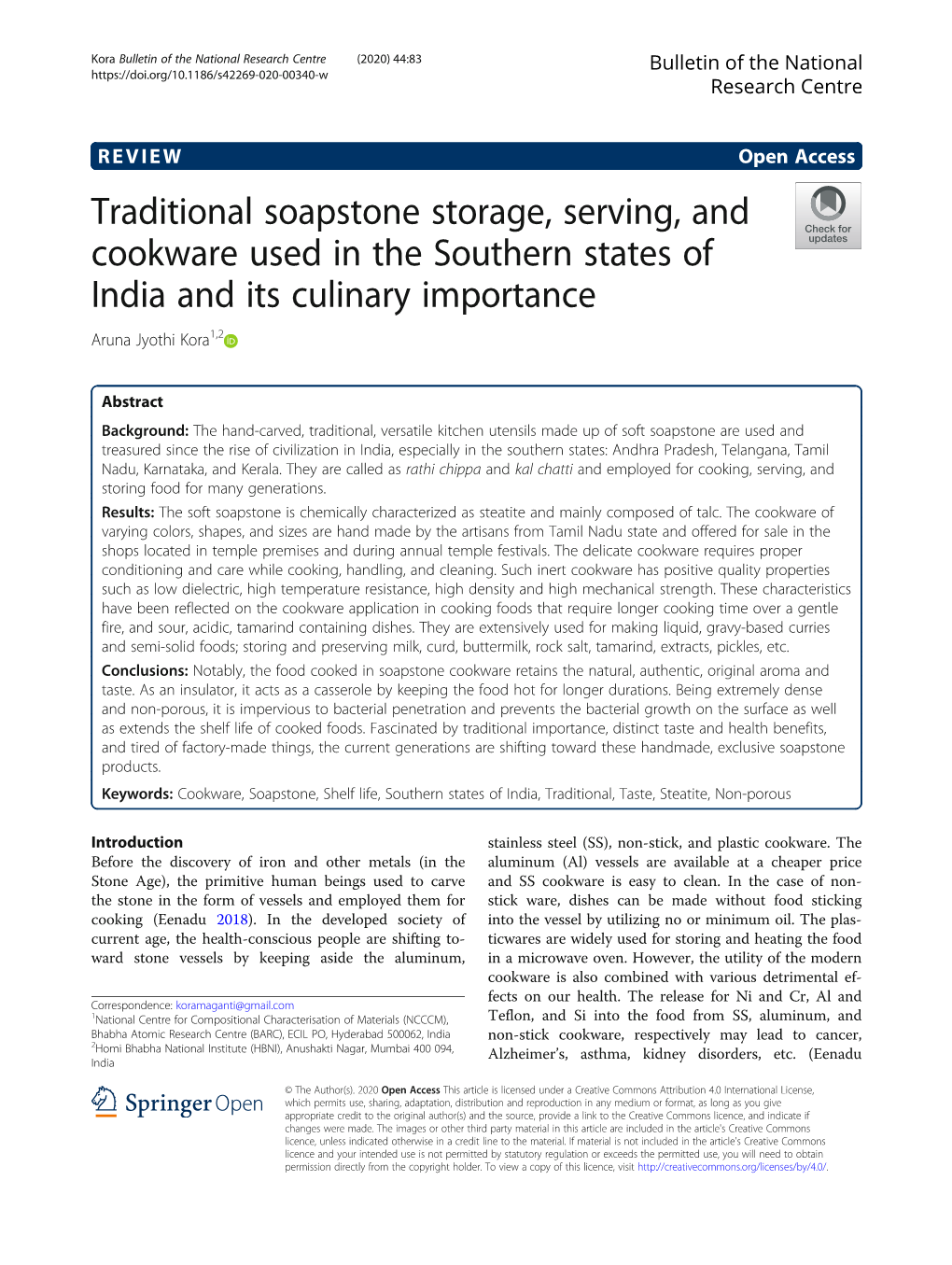 Traditional Soapstone Storage, Serving, and Cookware Used in the Southern States of India and Its Culinary Importance Aruna Jyothi Kora1,2