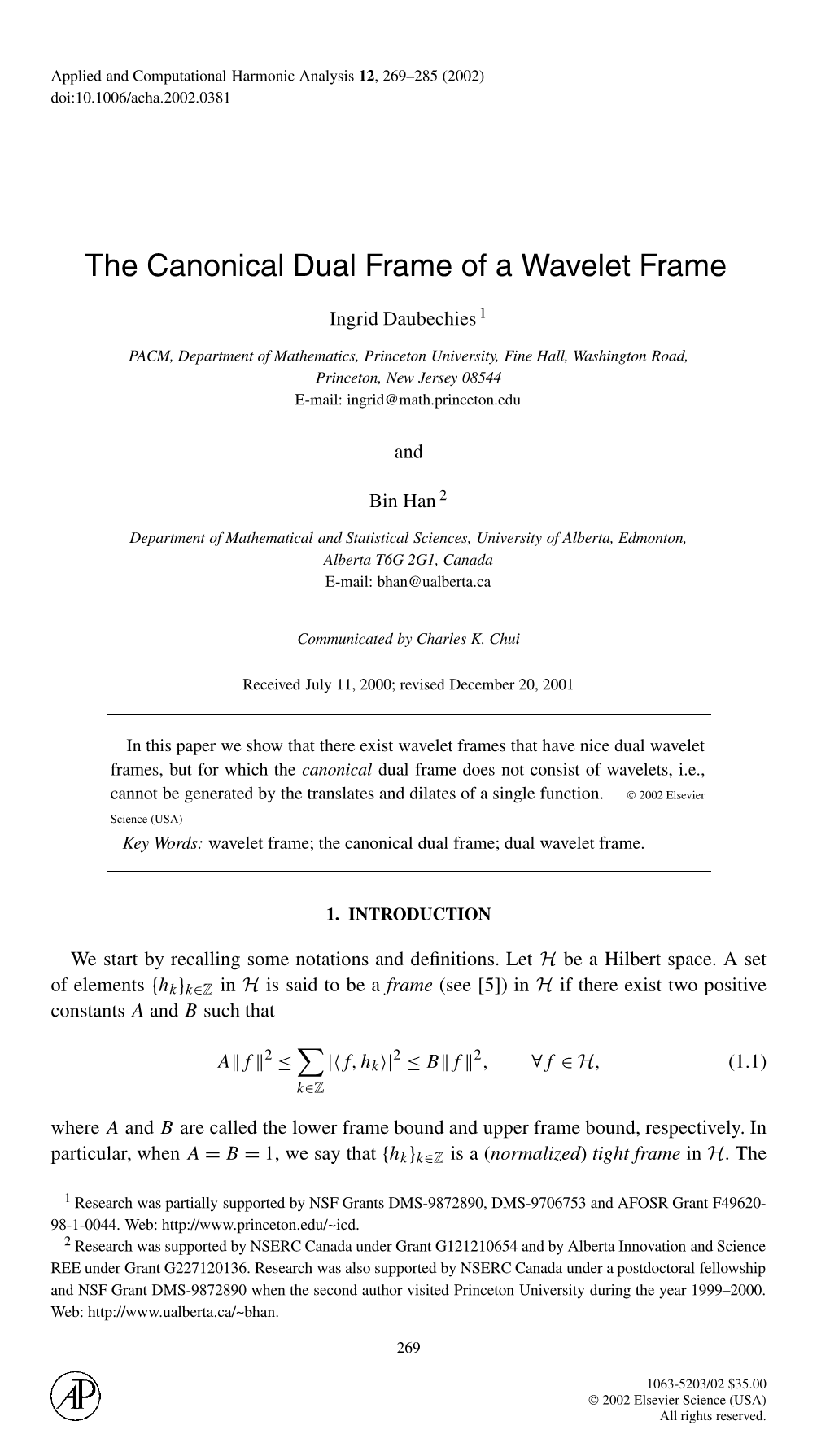 The Canonical Dual Frame of a Wavelet Frame