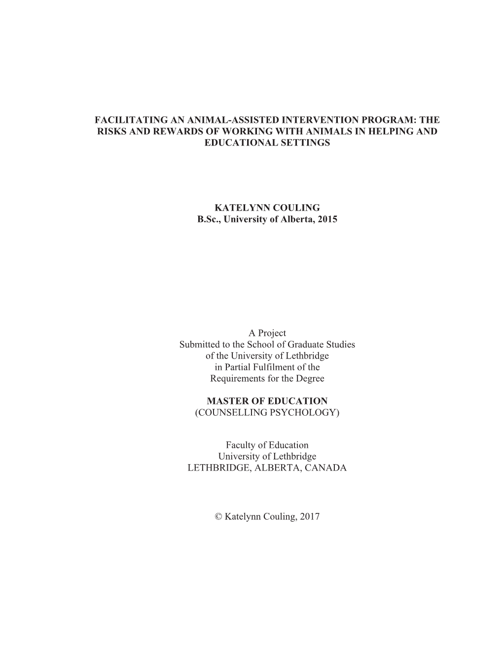 Facilitating an Animal-Assisted Intervention Program: the Risks and Rewards of Working with Animals in Helping and Educational Settings