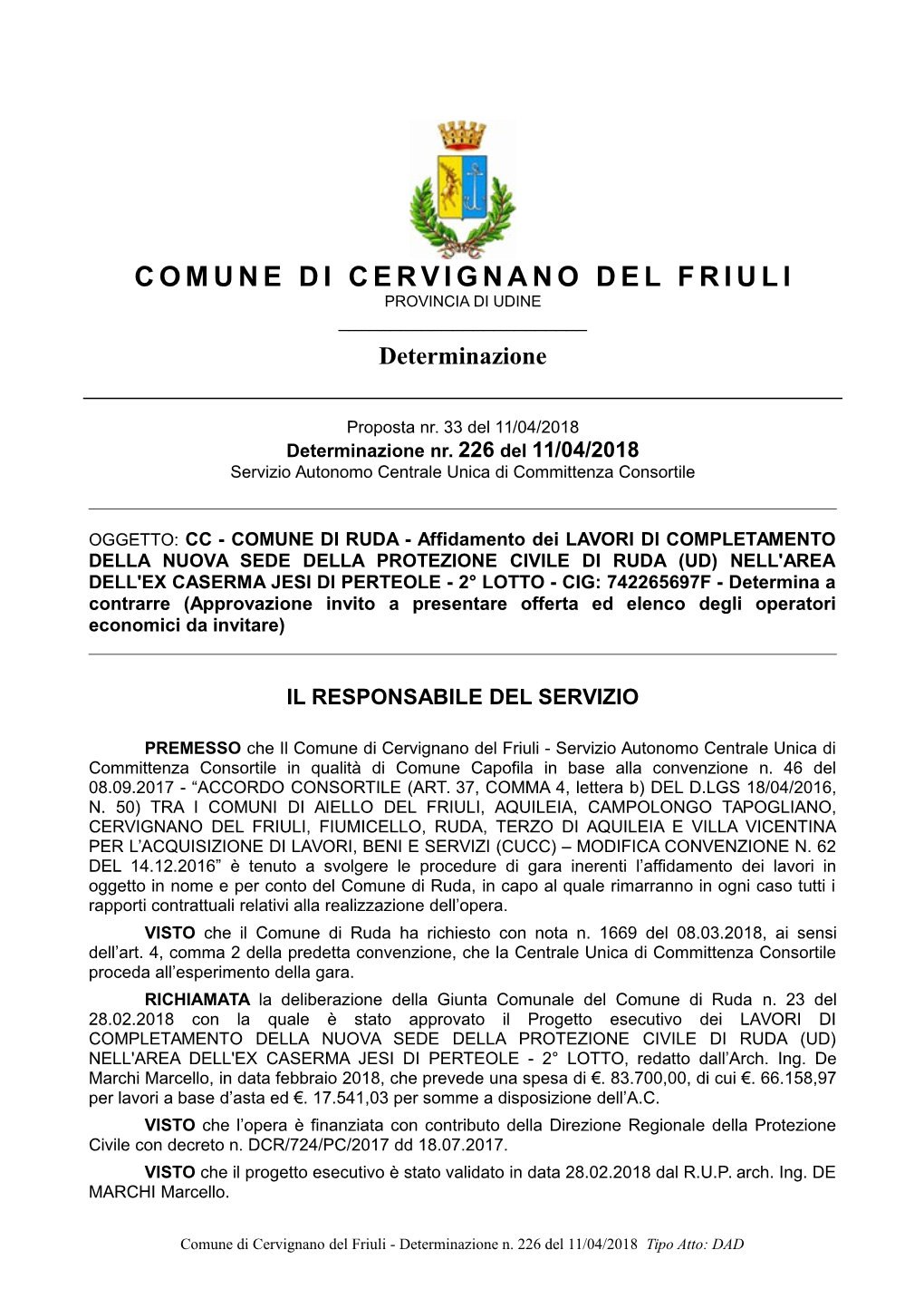 COMUNE DI CERVIGNANO DEL FRIULI PROVINCIA DI UDINE ______Determinazione