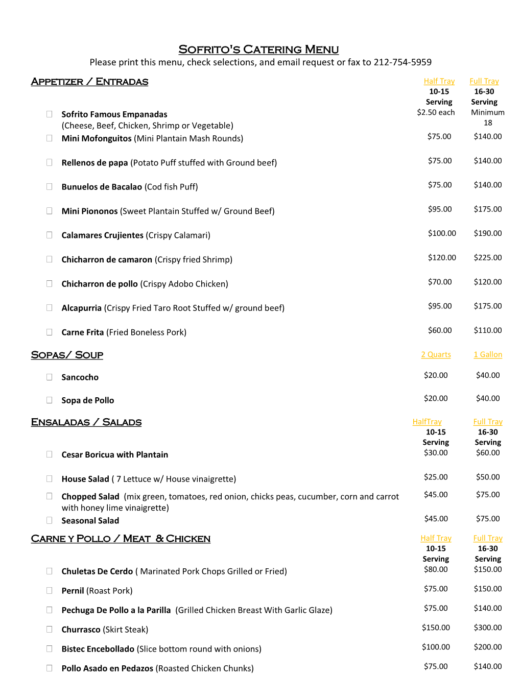 Sofrito's Catering Menu Please Print This Menu, Check Selections, and Email Request Or Fax to 212-754-5959