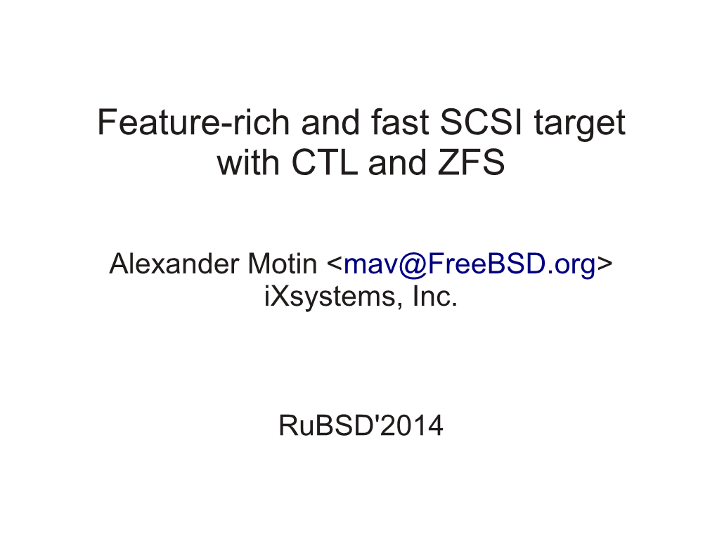 Feature-Rich and Fast SCSI Target with CTL and ZFS