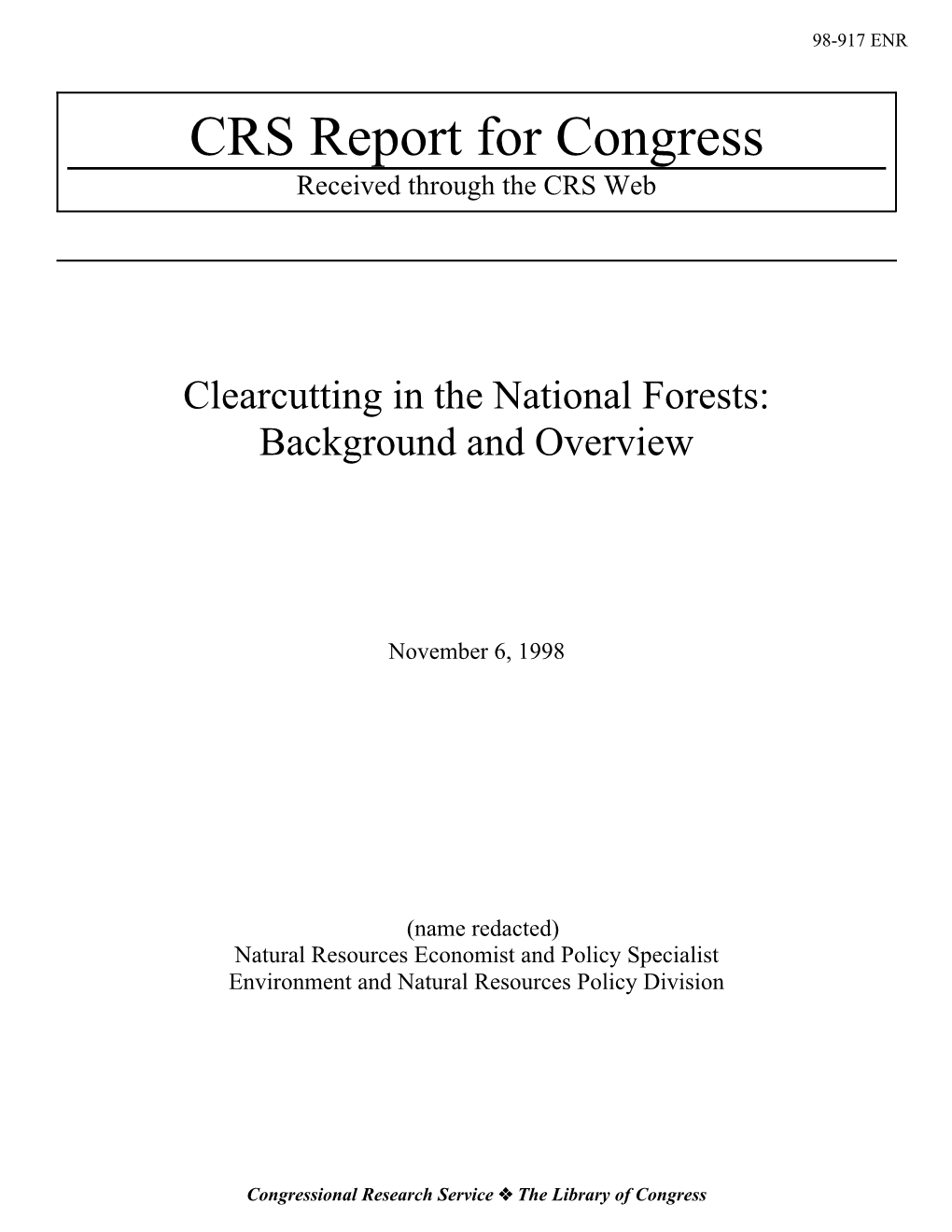 Clearcutting in the National Forests: Background and Overview