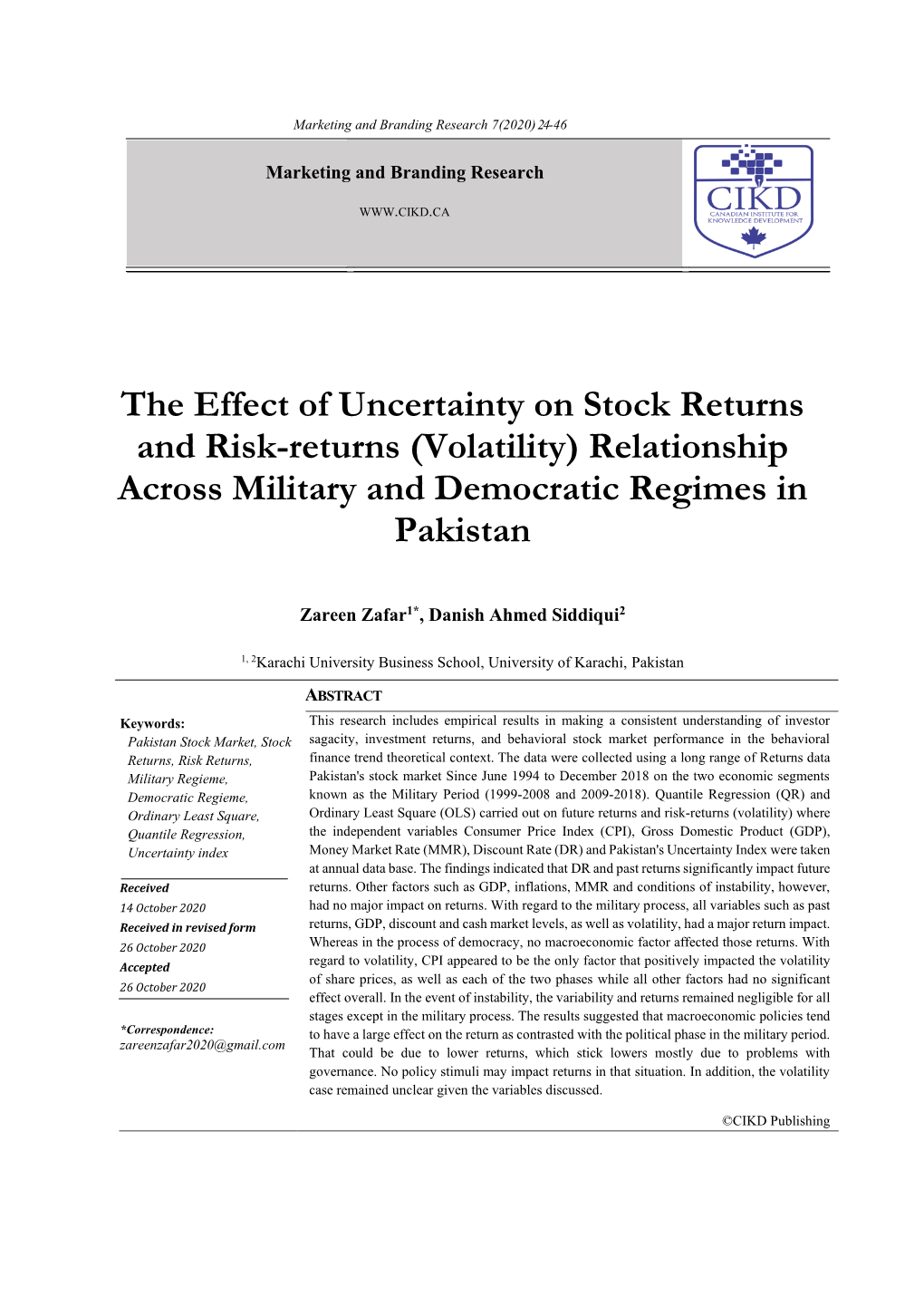 The Effect of Uncertainty on Stock Returns and Risk-Returns (Volatility) Relationship Across Military and Democratic Regimes in Pakistan