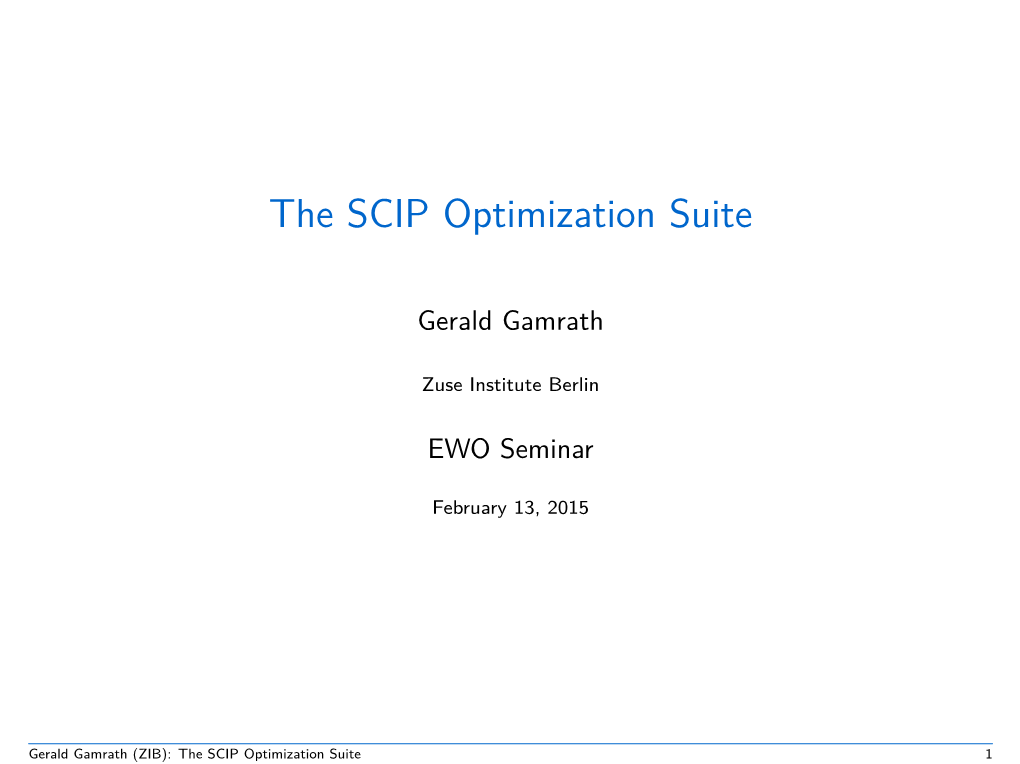 The SCIP Optimization Suite