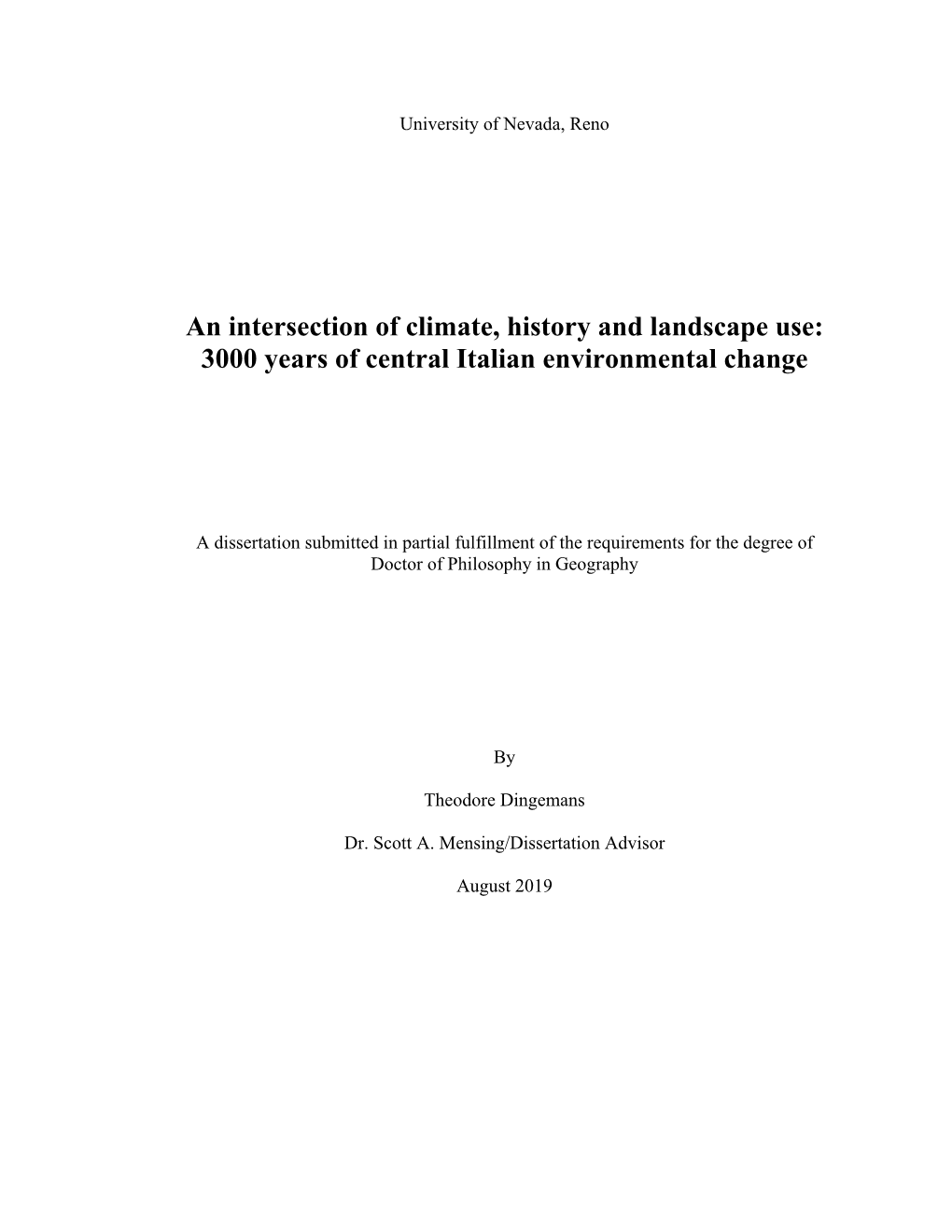 An Intersection of Climate, History and Landscape Use: 3000 Years of Central Italian Environmental Change