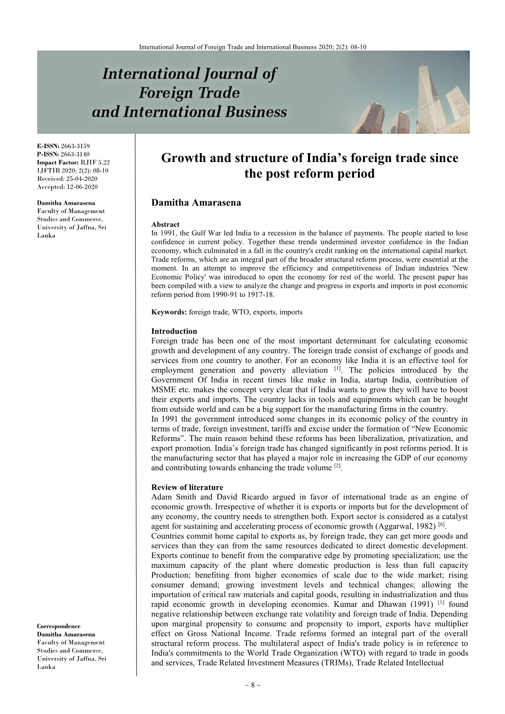 Growth and Structure of India's Foreign Trade Since the Post Reform Period