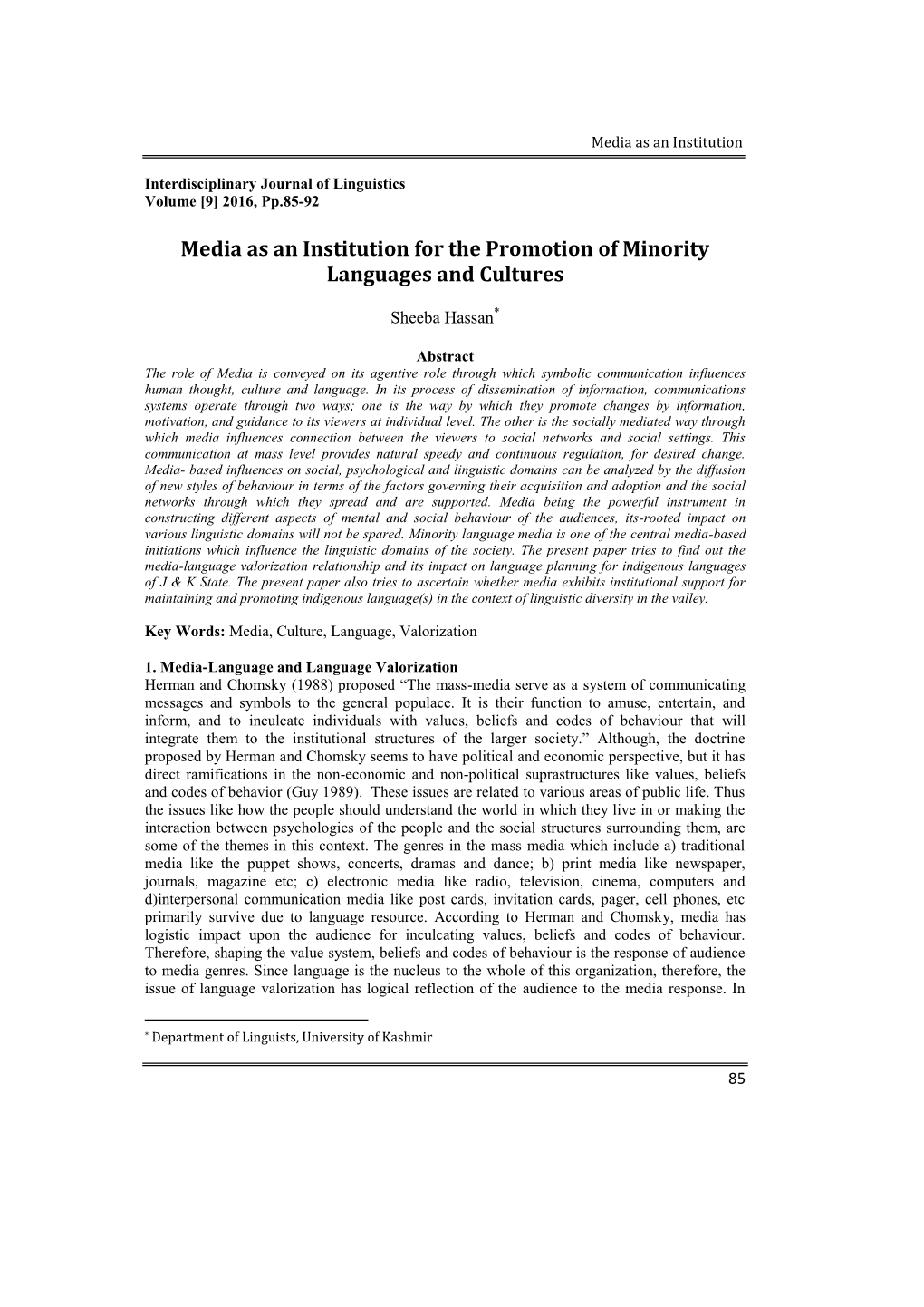 Media As an Institution for the Promotion of Minority Languages and Cultures