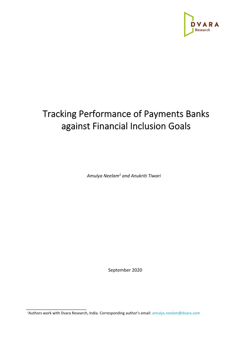 Tracking Performance of Payments Banks Against Financial Inclusion Goals