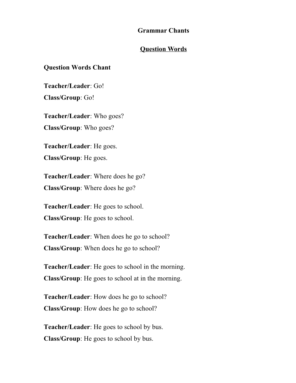 Grammar Chants - Question Words