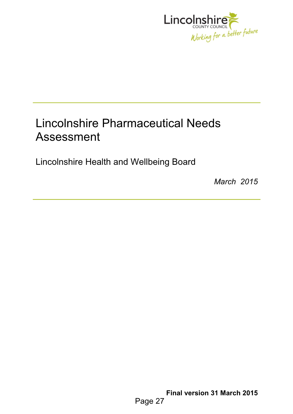 Lincolnshire Pharmaceutical Needs Assessment