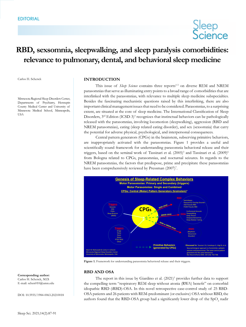 RBD, Sexsomnia, Sleepwalking, and Sleep Paralysis Comorbidities: Relevance to Pulmonary, Dental, and Behavioral Sleep Medicine