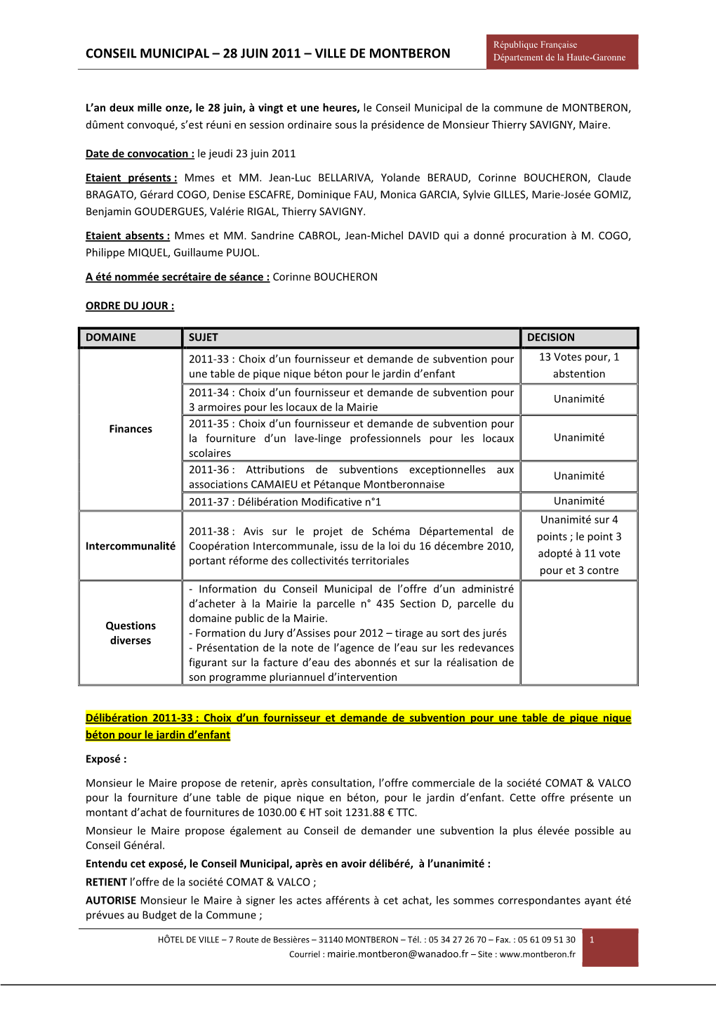 CONSEIL MUNICIPAL – 28 JUIN 2011 – VILLE DE MONTBERON Département De La Haute-Garonne