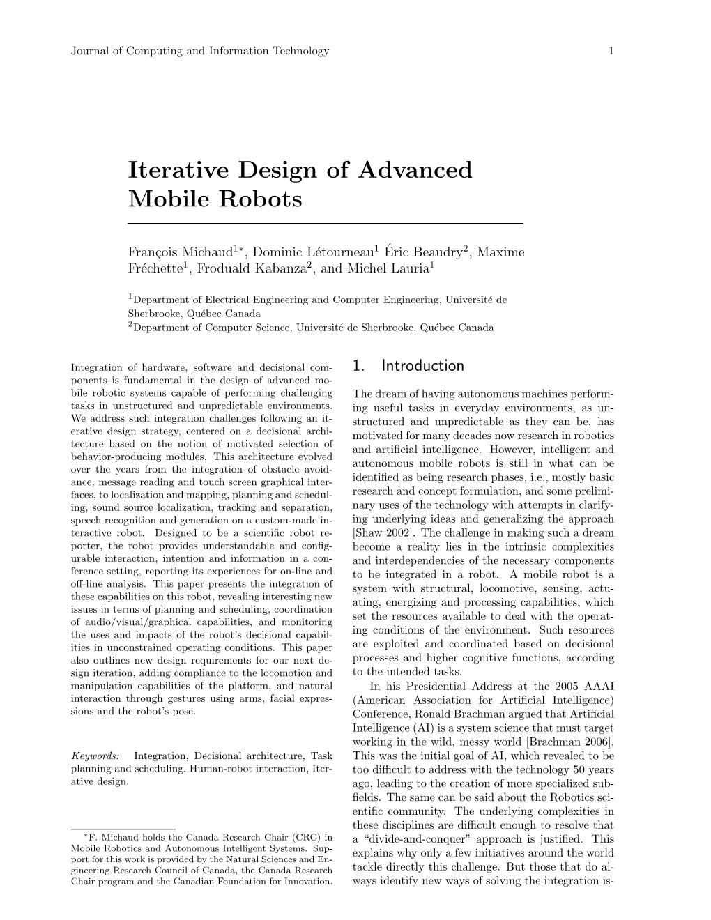 Iterative Design of Advanced Mobile Robots