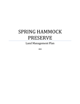 SPRING HAMMOCK PRESERVE Land Management Plan
