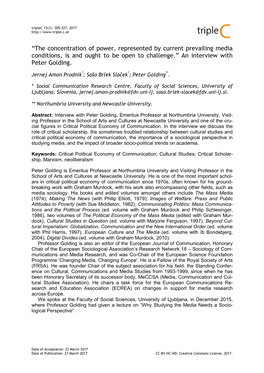 “The Concentration of Power, Represented by Current Prevailing Media Conditions, Is and Ought to Be Open to Challenge.” an Interview with Peter Golding