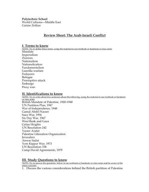 Review Sheet: the Arab-Israeli Conflict I. Terms to Know II