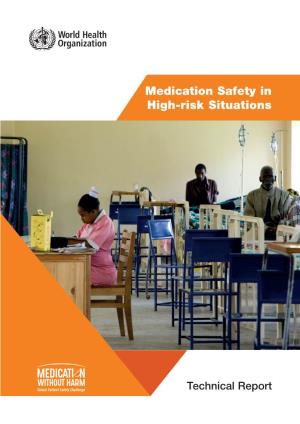 Medication Safety in High-Risk Situations