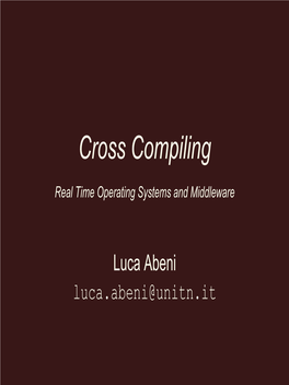 Cross Compiling