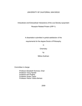 UNIVERSITY of CALIFORNIA, SAN DIEGO Intracellular and Extracellular Interactions of the Low Density Lipoprotein Receptor Related