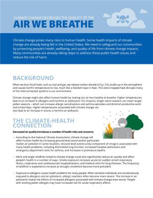 Climate Change Decreases the Quality of the Air We