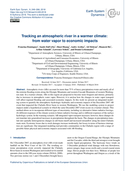 Tracking an Atmospheric River in a Warmer Climate: from Water Vapor to Economic Impacts