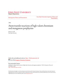 Atom Transfer Reactions of High-Valent Chromium and Manganese Porphyrins James G