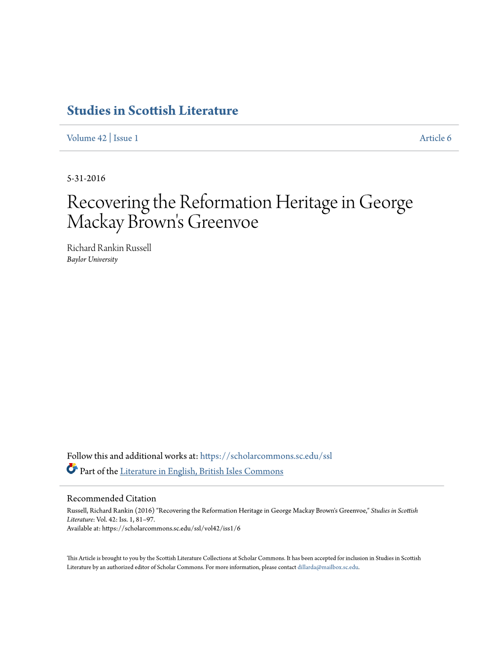 Recovering the Reformation Heritage in George Mackay Brown's Greenvoe Richard Rankin Russell Baylor University